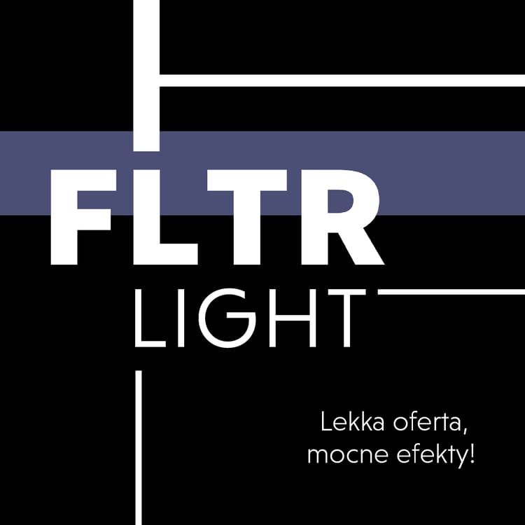 Nowy plan cenowy FLTR Light - lekka oferta, mocne efekty